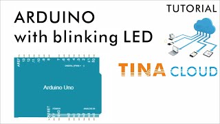 Arduino blinking LED simulation using TINACloud Net Worth