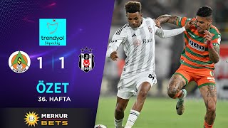 Merkur-Sports C Alanyaspor 1-1 Beşiktaş - Highlightsözet Trendyol Süper Lig - 202324