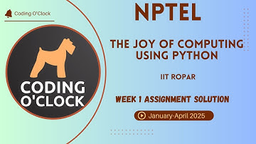 NPTEL The Joy of Computing Using Python Week 1 Assignment Solution January - April 2025 | IIT Ropar