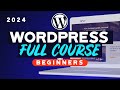 Wordpress complete beginners tutorial  how to make a website full course