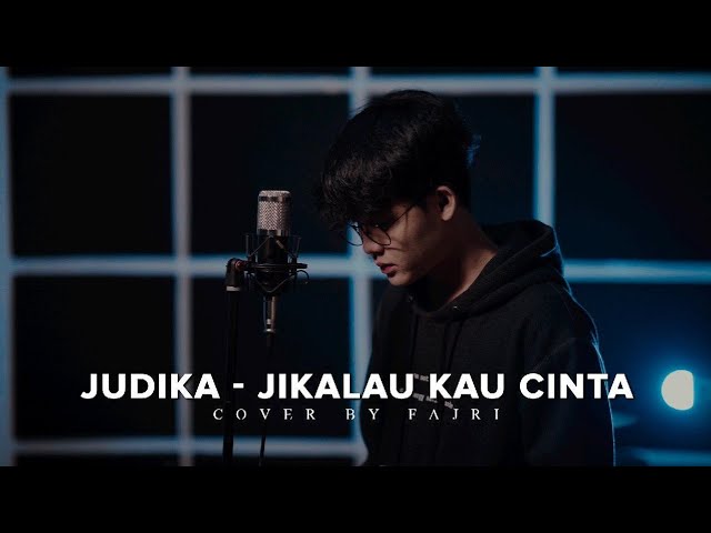 Judika - Jikalau Kau Cinta Cover by Fajri class=