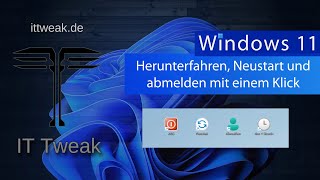 windows 11 - herunterfahren, neustart oder abmelden mit einem klick