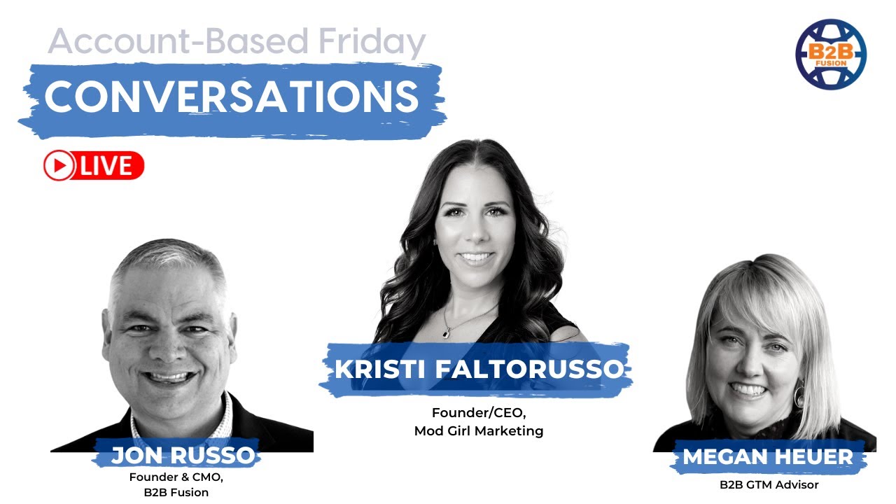 B2B Fusion: Account Based Friday - How can you reach the next level of Customer Success?
