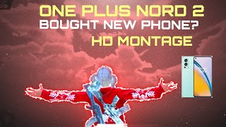 ONE PLUS NORD 2 BGMI MONTAGE🔥 ONE PLUSH NORD 2||one plus,9R, 9,8T,7T,, 7,6T,8, N105G, N100, Nord, 5T