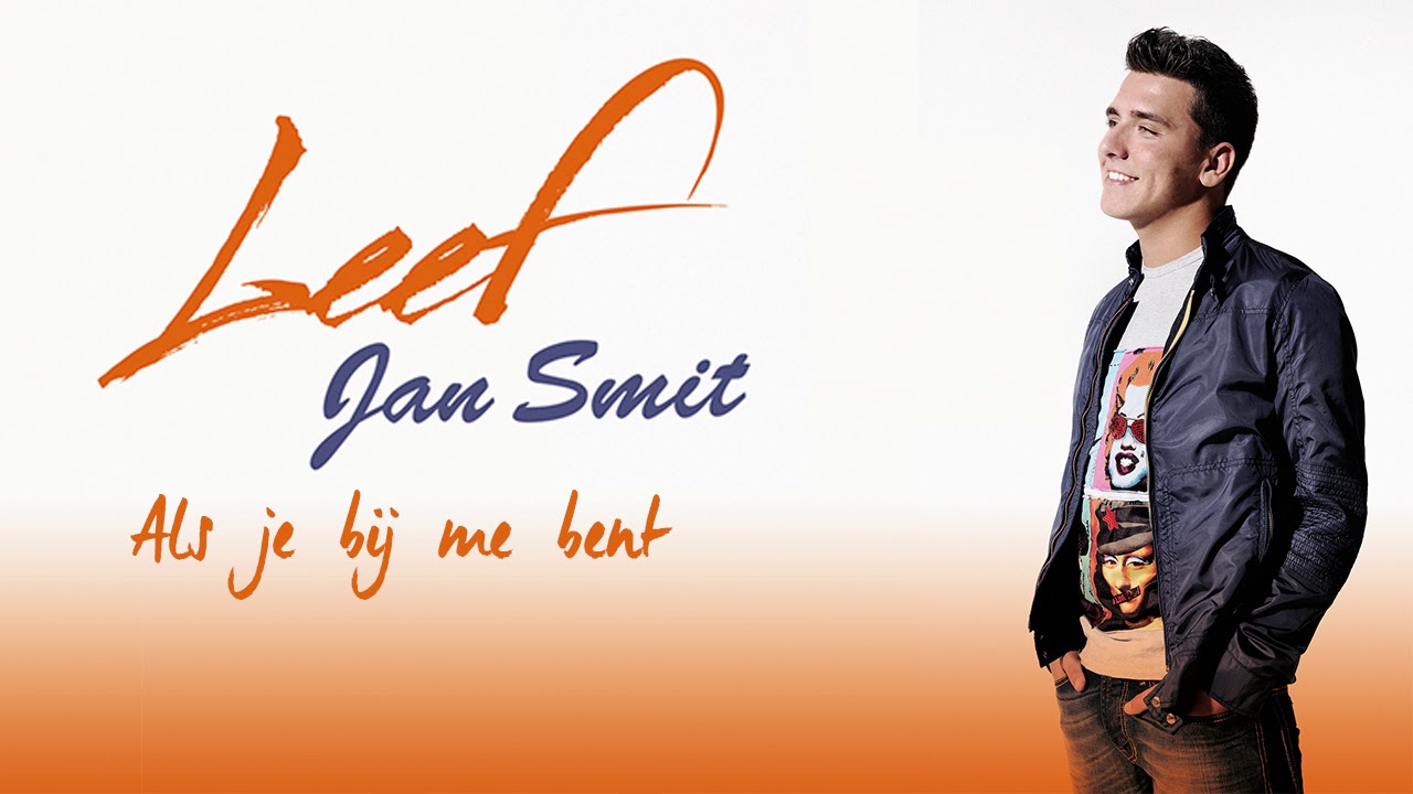 Jan Smit Als Je Bij Me Bent (Official Audio) YouTube Jan Smit Als Je Bij Me Bent (Official Audio) YouTube