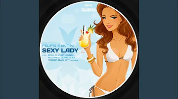 Sexy Lady (Rodrigo Gonzalez Remix)