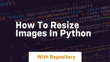 How to resize images in python