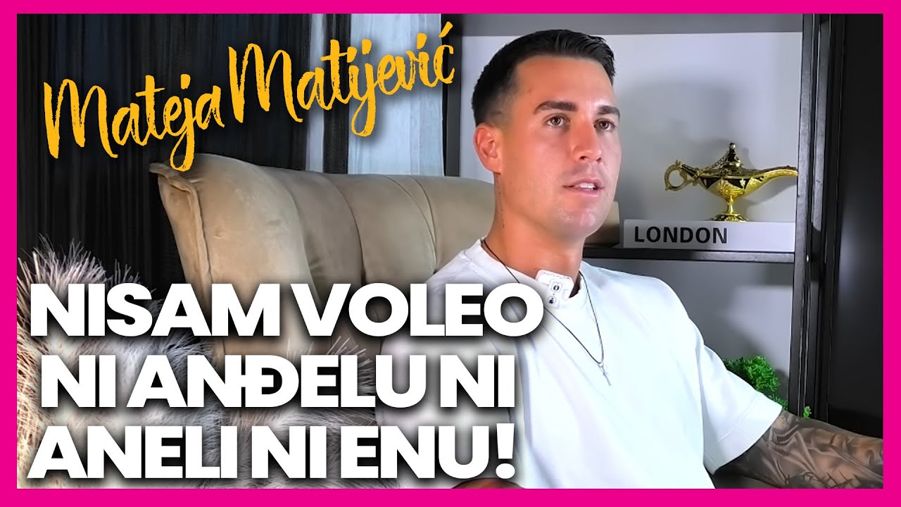 Nisam voleo ni Anđelu, ni Enu ni Aneli! Mateja Matijević: Video sam srca koje je Anđela slala Pavlu!