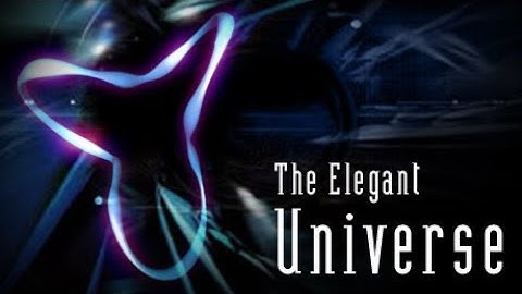 The Elegant Universe Full Documentary HD