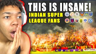 Jamaican Reacts to Top Football Fans in INDIAN SUPER LEAGUE 🇮🇳