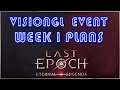 My plans for Week 1 VisionGL SSF Event (Druid + Transformation) - Last Epoch