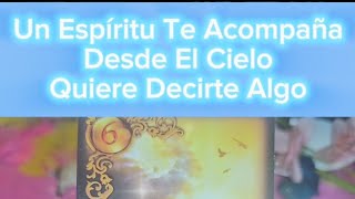 Tu Ser Especial Fallecido Quiere Anunciarte Algo Importante... Atención 🕊️🙏