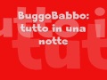 Buggo Babbo: tutto in una notte