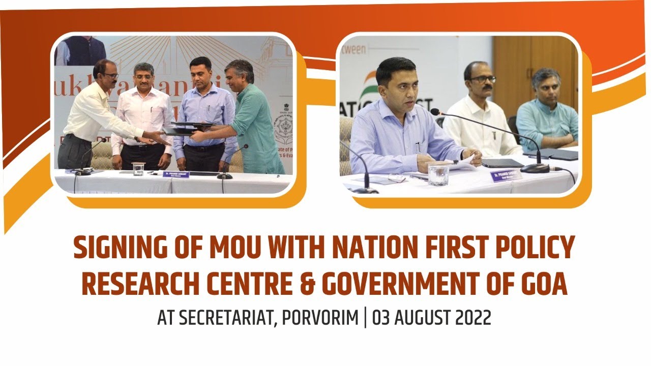 LIVE : Signing of MOU with Nation First Policy Research Centre & Govt of Goa
