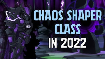 AQW - Chaos Shaper Class Review in 2022 (OLD)