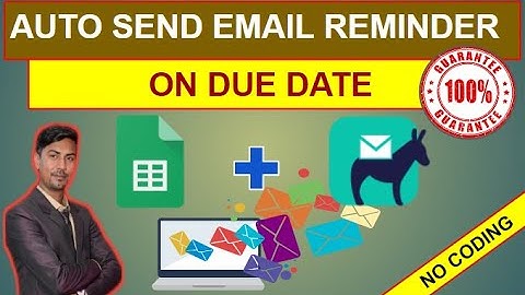 How to Send Auto Reminder On Due Date||How to Send Payment Reminder Automatically from Google Sheets