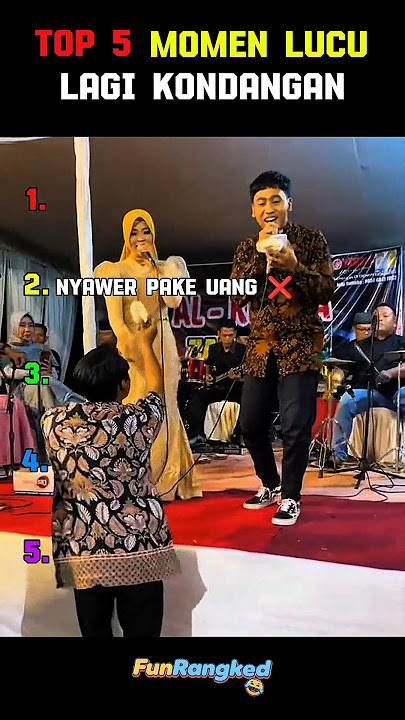 Top 5 Momen Lucu Saat Lagi Kondangan 😅😂