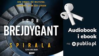 Spirala. Igor Brejdygant. Audiobook PL [Thriller]