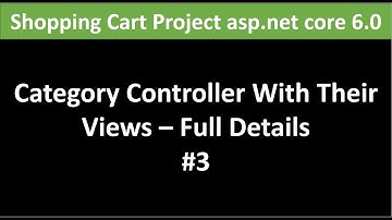 ASP.NET CORE 6.0 :  Shopping Cart Project Full Course -3