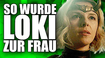 Wieso ist Loki eine Frau?