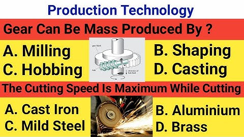 Top 20 Production Technology Objective Questions And Answer For All Competitive Exams