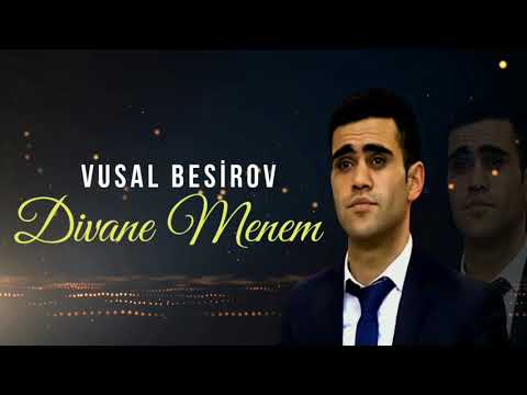 Vusal Besirov — Divane Menem