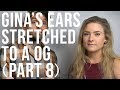 Watch Gina Get Her Ears Stretched to a 0G (Part 8) | UrbanBodyJewelry.com