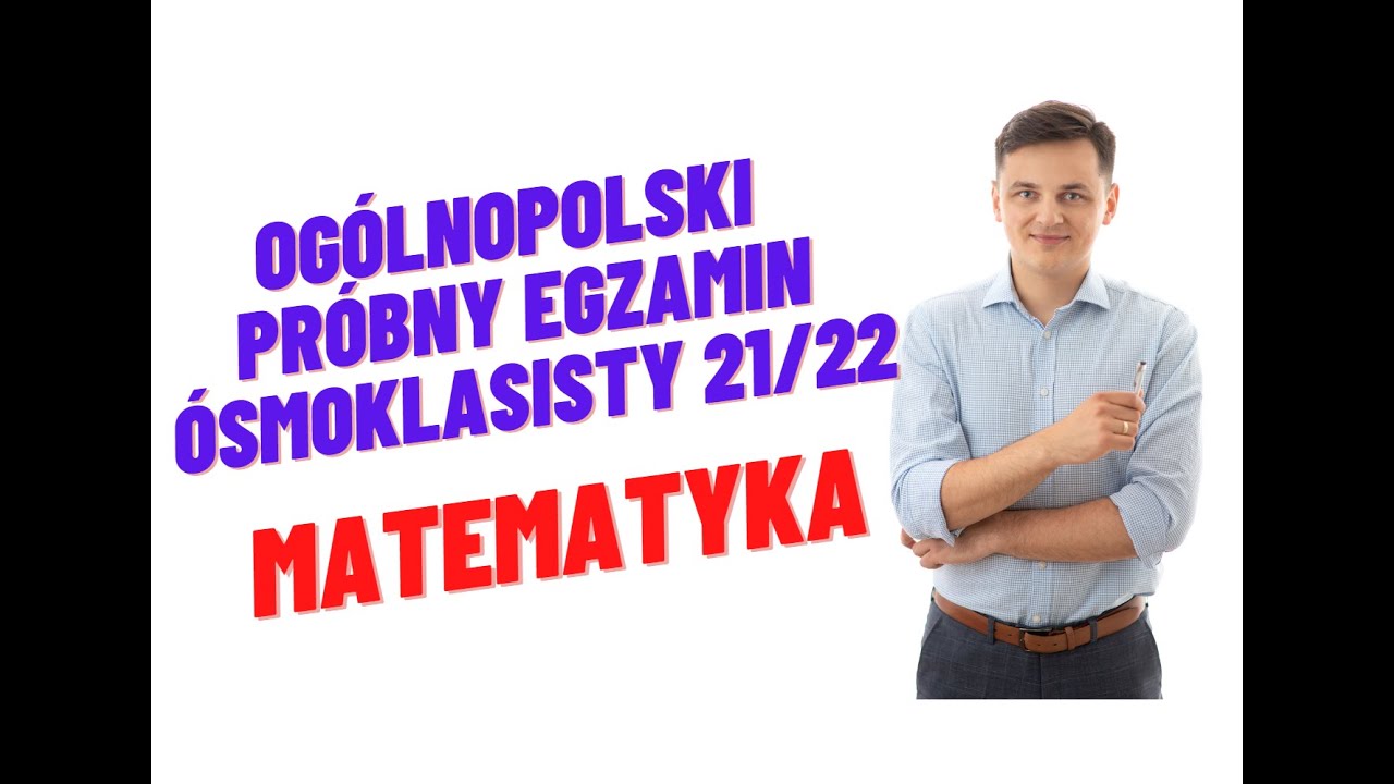 Sprawdzian Szóstoklasisty Z Matematyki Online Ogólnopolski Próbny Egzamin Ósmoklasisty z Matematyki - Online - YouTube