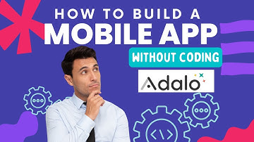 How To Build A Mobile App Without Coding ||  Adalo Complete Tutorial for Beginners
