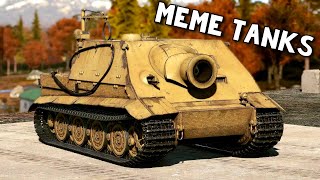 MEME TANKS in War Thunder (Silly Squad #6)