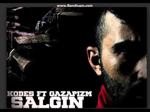 Kodes Feat Gazapizm - Salgın