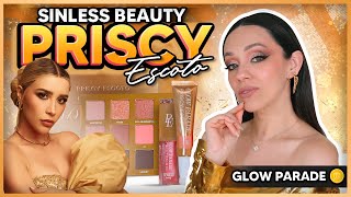 PRISCY ESCOTO X SINLESS BEAUTY: SOMOS ABUNDANCIA Y LO MERECEMOS TODO! | VALE LA PENA?