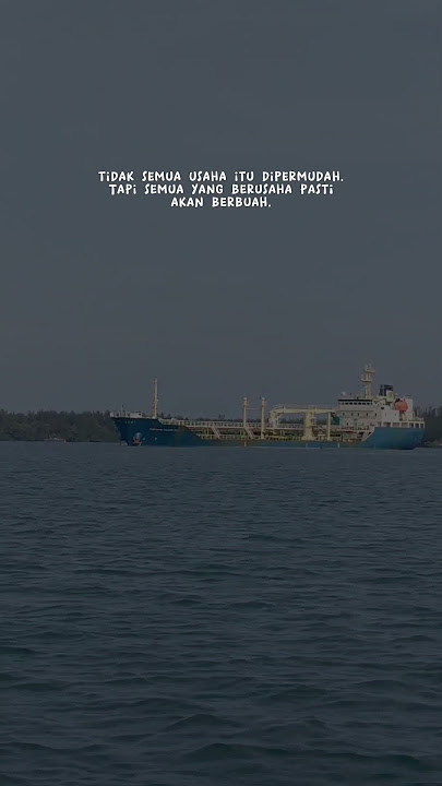 Quotes #kapal #pelaut #storywa #subscribe #tiktokviral #trending #videoshort #viral #laut #fyp
