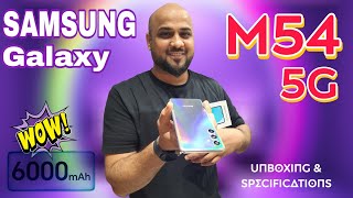 Samsung Galaxy M54 5G Unboxing, Official look, Specifications, 6000mAh.