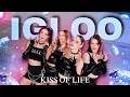 [KPOP IN PUBLIC | ONE TAKE] KISS OF LIFE (키스오브라이프) - 'Igloo' DANCE COVER BY CHILLI CHILL