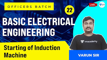 Starting of Induction Machine | L:22 | Basic Electrical Engineering | ESE 2021
