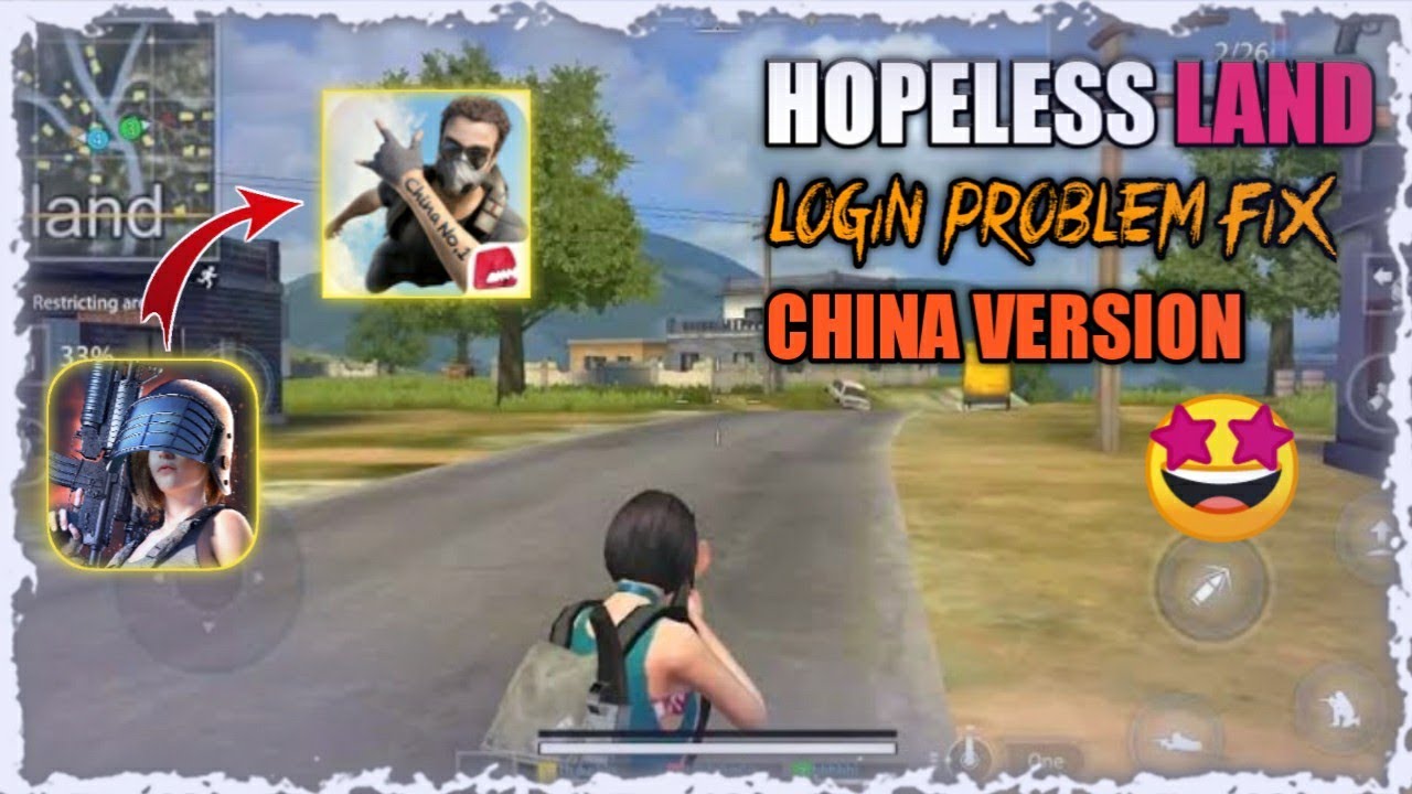Hopeless Land China Version login Problem fix Hopeless Land Finally
