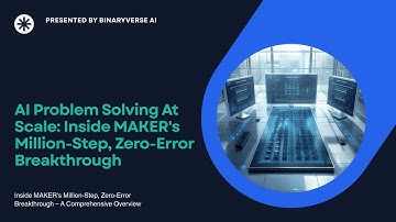 AI Problem Solving At Scale: Inside MAKER