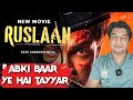 Ruslaan review by sahil chandel  aayush sharma  jagpati babu  sushrii mishra