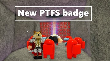 How To Get The New Help Me Badge In PTFS