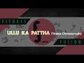 Ullu Ka Pattha - Jagga Jasoos Zumba Dance Choreography | Easy Bollywood Workout Mp3 Song