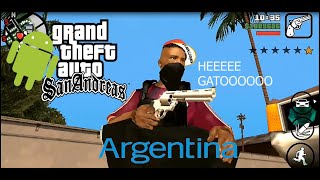 mod de r0b4r  al estilo Argentino para Gta sa (Android)