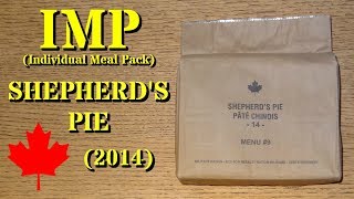 MRE Review: Canadian IMP Menu No.9 Shepherd's Pie (2014)