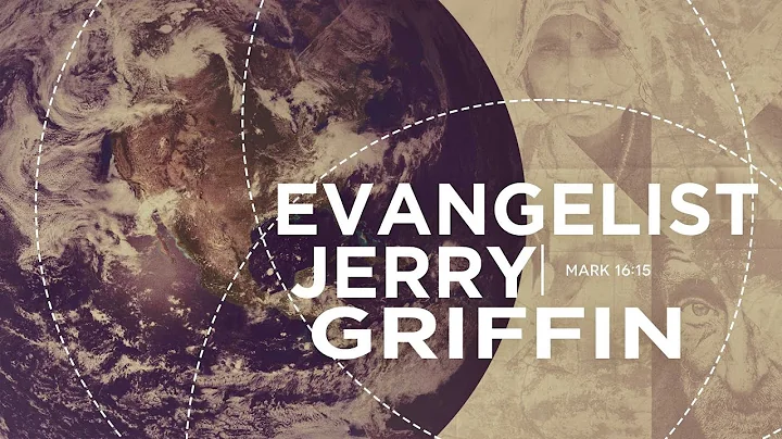 Evangelist Jerry Griffin