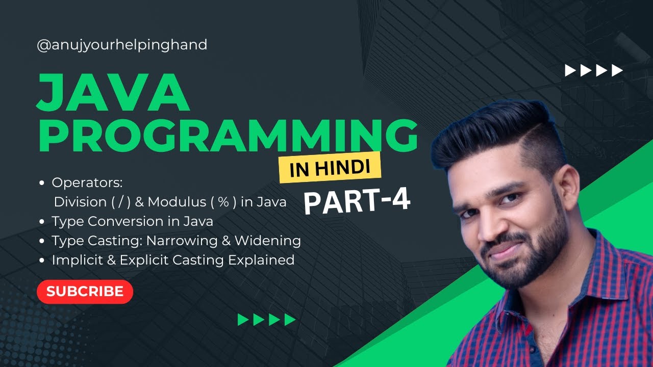 Java Basics in Hindi | Division, Modulus, Type Conversion & Casting ...