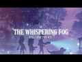 The Whispering Fog Book Trailer