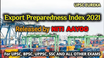 Export Preparedness Index 2021| Gujrat Topped Again