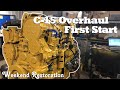 First Start of a Caterpillar C-15 Overhaul!! - Weekend Restoration