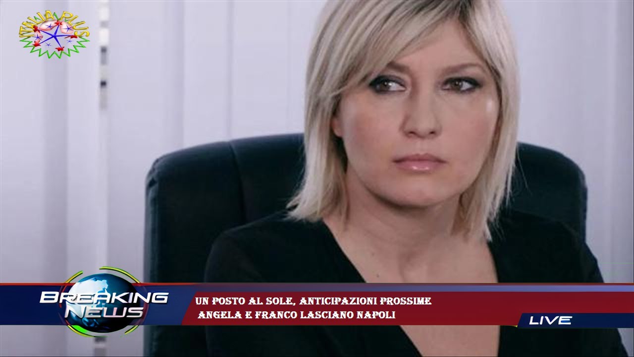 Un posto al sole, anticipazioni prossime Angela e Franco lasciano Napoli YouTube Un posto al sole, anticipazioni prossime Angela e Franco lasciano Napoli YouTube
