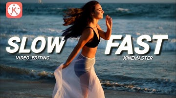 Slow Fast Motion Video Editing in Kinemaster | Tutorial 2021 | Francis Aday